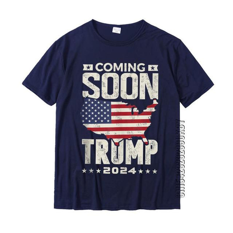 Funny Coming Soon Donald Trump 2024 Political Rally T Shirt Normal Tshirts Prevailing T Shirt Cotton Mens Gift